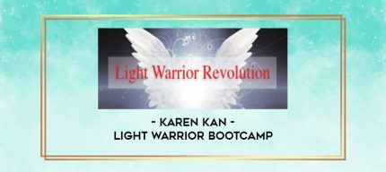 Karen Kan - light Warrior Bootcamp digital courses