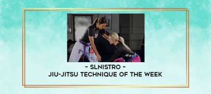 Slnistro - Jiu-Jitsu Technique of the Week digital courses