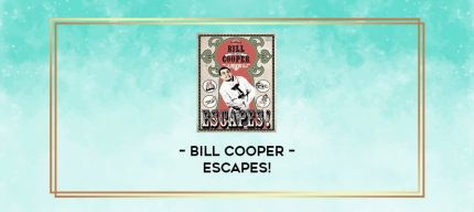 BILL COOPER - ESCAPES! digital courses