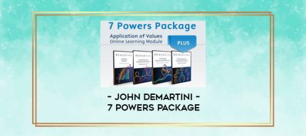 John Demartini - 7 Powers Package digital courses