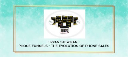 Ryan Stewman - Phone Funnels - The Evolution of Phone Sales digital courses