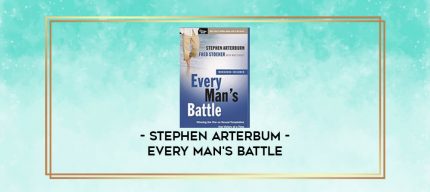 Stephen Arterbum - Every Man's Battle digital courses
