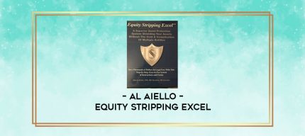 Al Aiello - Equity Stripping Excel digital courses