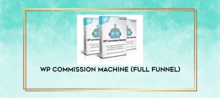 WP Commission Machine (Full Funnel) digital courses