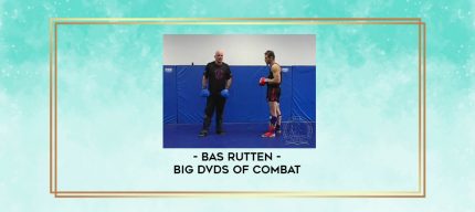 Bas Rutten - Big DVDs of Combat digital courses