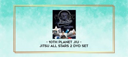 10th Planet Jiu-jitsu All Stars 2 DVD Set digital courses