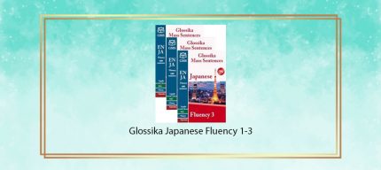 Glossika Japanese Fluency 1-3 digital courses
