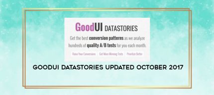 GoodUI DATASTORIES Updated October 2017 digital courses