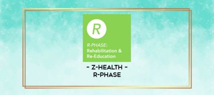 Z-Health - R-Phase digital courses