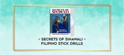 Secrets of Sinawali - Filipino Stick Drills digital courses