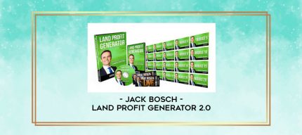 Jack Bosch - Land Profit Generator 2.0 digital courses