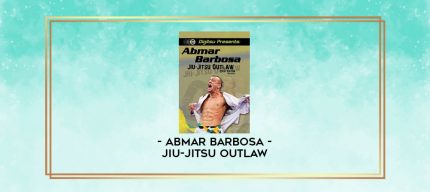 ABMAR BARBOSA - JIU-JITSU OUTLAW digital courses