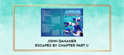 john danaher escapes by chapter part II digital courses