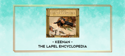 keenan - The Lapel Encyclopedia digital courses