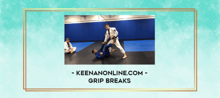 keenanonline.com - Grip Breaks digital courses