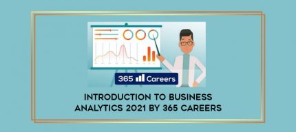 Introduction to Business Analytics 2021 by 365 Careers Online courses