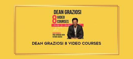 Dean Graziosi 8 Video Courses Online courses