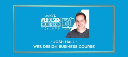 Web Design Business Course by Josh Hall Online courses