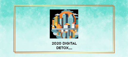2020 Digital Detox from https://imylab.com