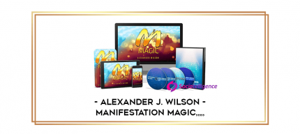 Alexander J. Wilson - Manifestation Magic from https://imylab.com
