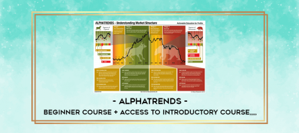 Alphatrends - Beginner Course + access to Introductory Course from https://imylab.com