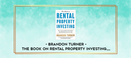 Brandon Turner - The book on Rental Property Investing from https://imylab.com