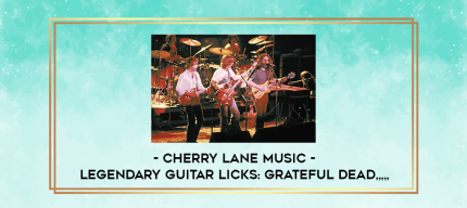 Cherry Lane Music - Legendary Guitar Licks: Grateful Dead from https://imhlab.store