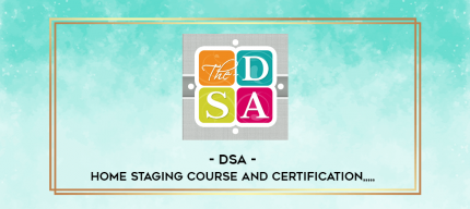 DSA - Home Staging Course and Certification from https://imylab.com