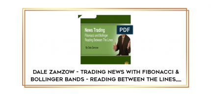 Dale Zamzow - Trading News with Fibonacci & Bollinger Bands - Reading Between the Lines from https://imylab.com