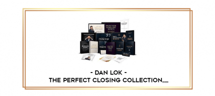 Dan Lok - The Perfect Closing Collection from https://imylab.com