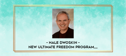 Hale Dwoskin - New Ultimate Freedom Program from https://imylab.com