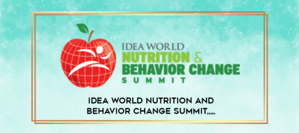 IDEA World Nutrition and Behavior Change Summit from https://imylab.com