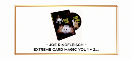 Joe Rindfleisch - Extreme Card Magic Vol 1 + 2 from https://imylab.com