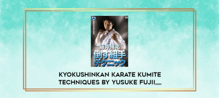 KyokushinKan Karate Kumite Techniques By Yusuke Fujii from https://imylab.com