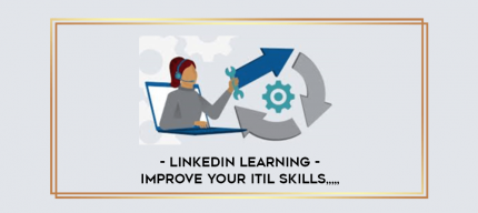 LinkedIn Learning - Improve Your ITIL Skills from https://imylab.com