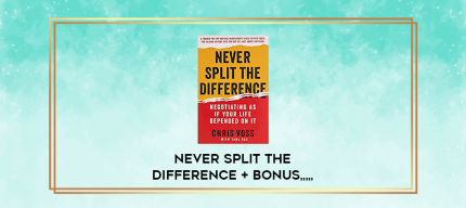 Never Split the Difference + Bonus from https://imylab.com