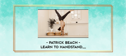 Patrick Beach - Learn To Handstand from https://imylab.com