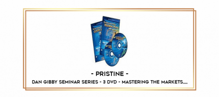 Pristine - Dan Gibby Seminar Series - 3 DVD - Mastering The Markets from https://imylab.com