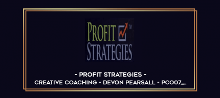Profit Strategies - Creative Coaching - Devon Pearsall - PCO07 from https://imylab.com