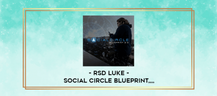 RSD Luke - Social Circle Blueprint from https://imylab.com