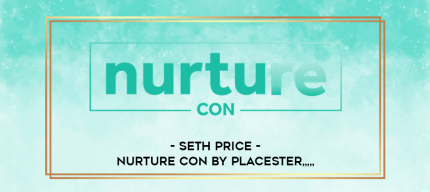 Seth Price - Nurture Con by Placester from https://imylab.com