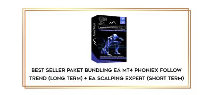 BEST SELLER PAKET BUNDLING EA MT4 PHONIEX FOLLOW TREND (LONG TERM) + EA SCALPING EXPERT (SHORT TERM) Online courses