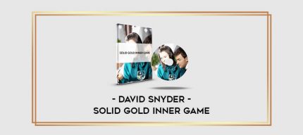 David Snyder - Solid Gold Inner Game Online courses