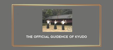 The official guidence of KYUDO Online courses