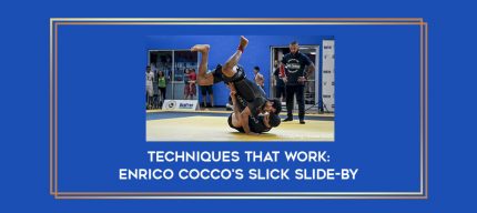 Techniques That Work: Enrico Cocco's Slick Slide-By Online courses