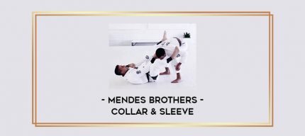 Mendes Brothers - Collar & Sleeve Online courses