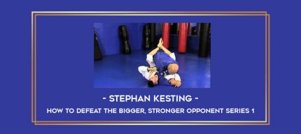 Stephan Kesting - How to Defeat the Bigger