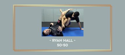 Ryan Hall - 50-50 Online courses