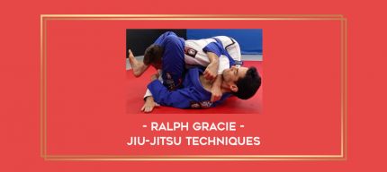 Ralph Gracie - JIU-JITSU Techniques Online courses