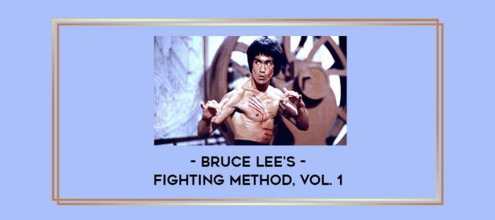 Bruce Lee's Fighting Method